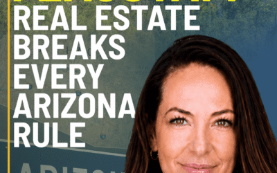 Flagstaff Real Estate Breaks Every Arizona Rule